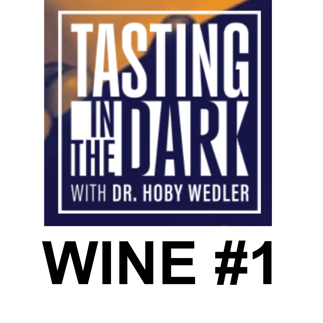 Tasting in the Dark Wine #1