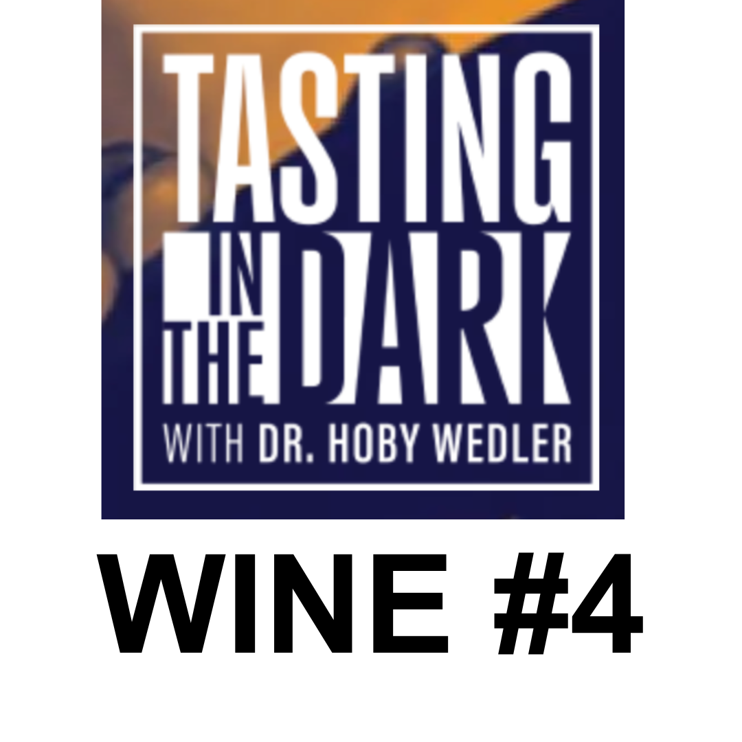 Tasting in the Dark Wine #4